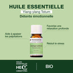 les bienfaits de l'Huile essentielle bio de ylang-ylang totum Pranarom