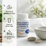 Bisglycinate de Magnésium et Vitamine B6 en gélules avec guide posologie et éléments wellness