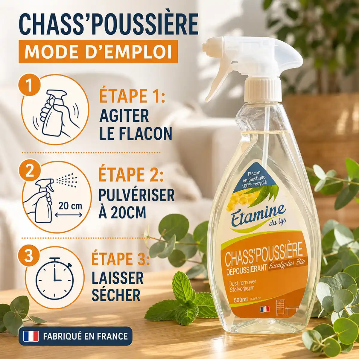Chass'Poussière Etamine du Lys spray 500ml avec mode d'emploi étapes agitation pulvérisation séchage