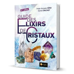 Guide des élixirs de cristaux - couverture du livre de 287 pages en photographie produit