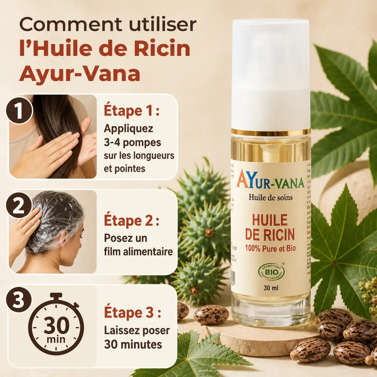 Huile de Ricin bio Ayur-Vana avec guide d'application 3 étapes et ingrédients naturels