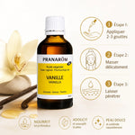 Huile végétale bio vanille Pranarom 50ml - guide application massage peau