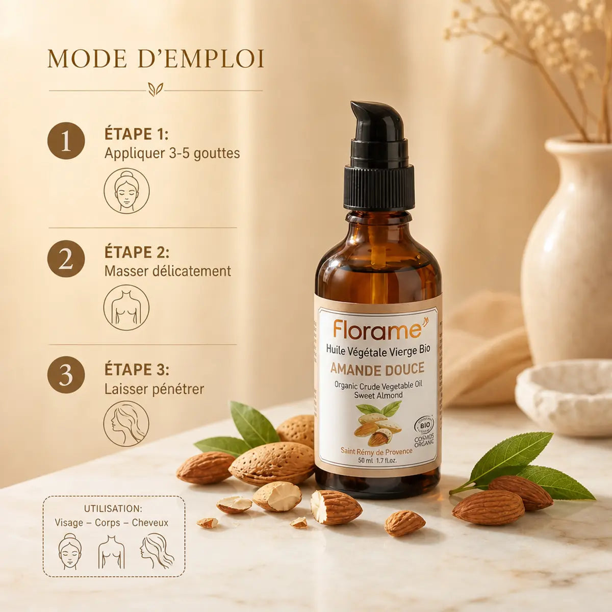 Huile Végétale Amande Douce Bio Florame - Guide d'utilisation visuel avec dosage et application