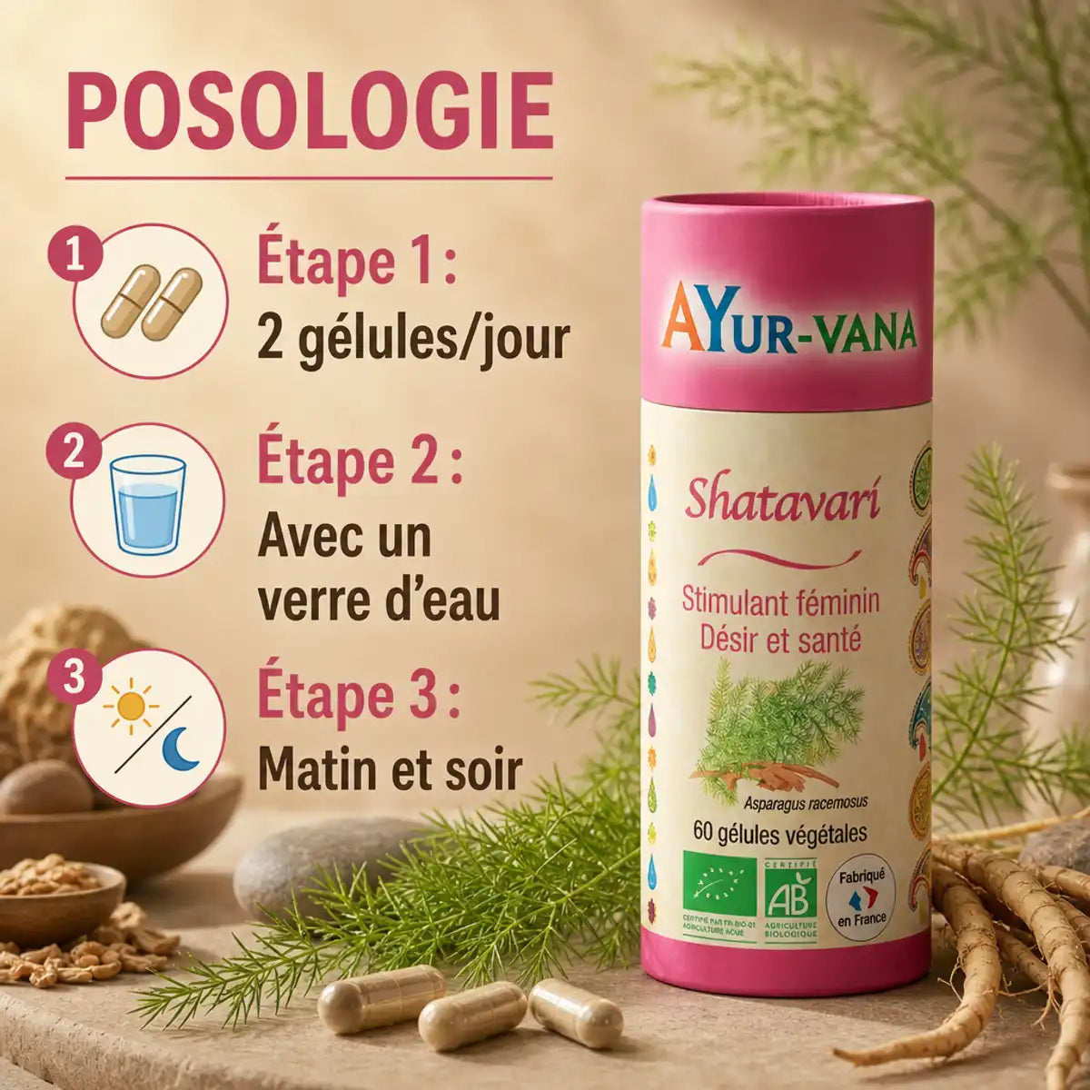 Gélules Shatavari bio Ayur-Vana avec posologie 2 gélules par jour matin et soir