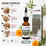 Soin oreilles chien chat Propolis Bio - Flacon 30mL mode d'emploi étapes application