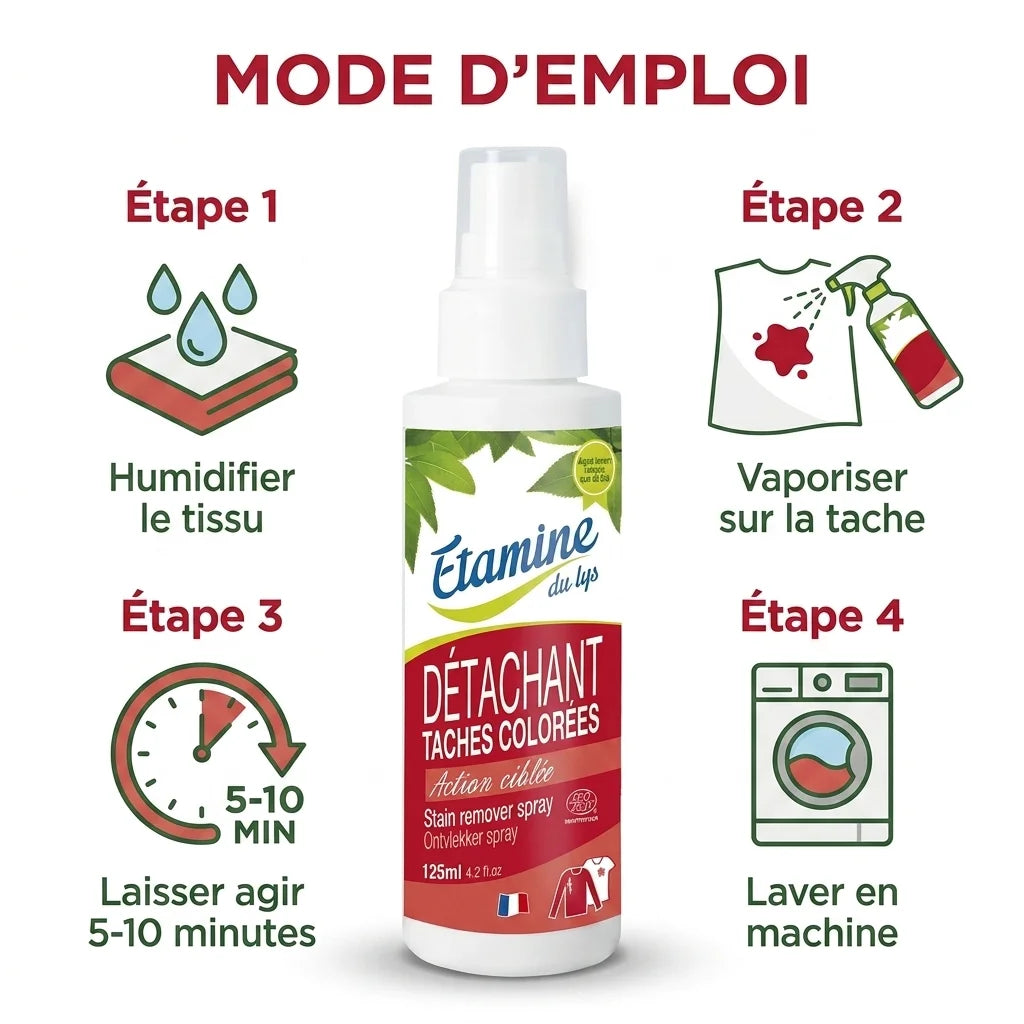 Spray détachant bio Etamine du Lys avec mode d'emploi en 4 étapes pour éliminer les taches